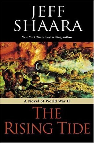The Rising Tide (Used Hardcover) - Jeff Shaara