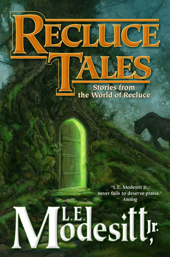 Recluce Tales: Stories from the World of Recluce (Used Hardcover) - L.E. Modesitt Jr.