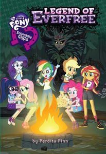 My Little Pony: Equestria Girls: The Legend of Everfree (Used Hardcover) - Perdita Finn