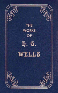 The Works of H.G. Wells (Used Hardcover) - H.G. Wells