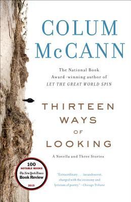 Thirteen Ways of Looking (Used Paperback) - Colum McCann