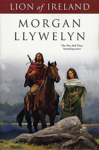 Lion of Ireland (Used Paperback) - Morgan Llywelyn