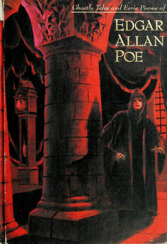 Ghostly Tales and Eerie Poems of Edgar Allan Poe (Used Hardcover) - Edgar Allan Poe ,  Larry Schwinger  (Illustrator)