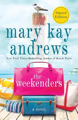 The Weekenders (Used Signed Hardcover) - Mary Kay Andrews