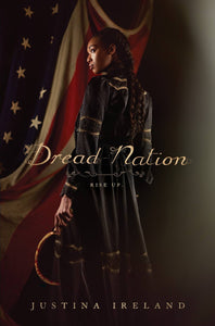 Dread Nation (Used Hardcover) - Justina Ireland