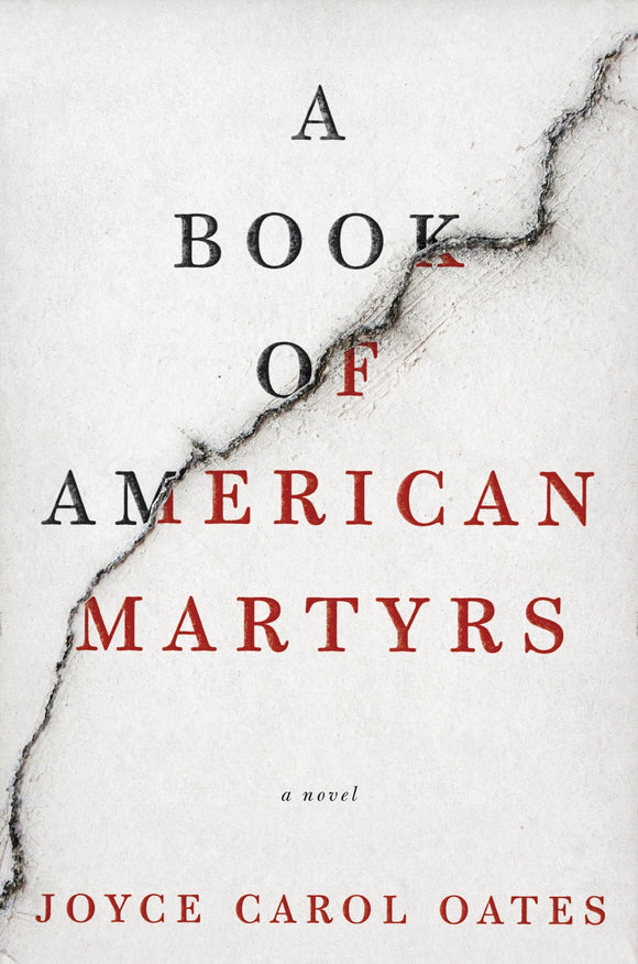 A Book of American Martyrs (Used Hardcover) - Joyce Carol Oates