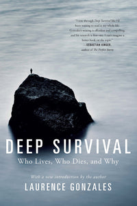 Deep Survival: Who Lives, Who Dies, and Why (Used Paperback) - Laurence Gonzales