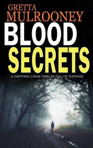 Blood Secrets (Used Paperback) - Gretta Mulrooney