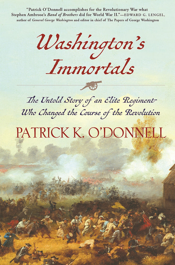 Washington's Immortals (Used Paperback) - Patrick K. O'Donnell