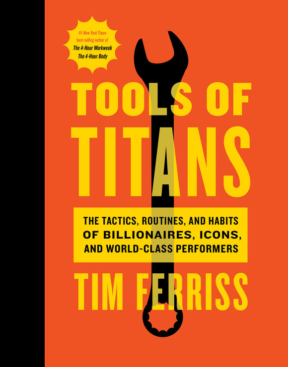 Tools of Titans (Used Hardcover) - Timothy Ferriss