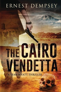 The Cairo Vendetta (Used Book) - Ernest Dempsey