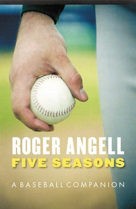 Five Seasons: A Baseball Companion (Used Paperback) - Roger Angell