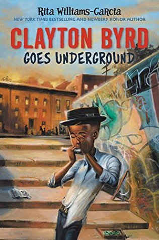 Clayton Bird Goes Underground (Used Paperback) - Rita Williams-Garcia