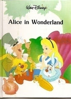 Alice in Wonderland (Used Hardcover) - Walt Disney Company