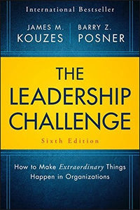 The Leadership Challenge:  How to Make Extraordinary things Happen in Organizations, Sixth Edition (Used Hardcover) - James M. Kouzes, Barry Z. Posner