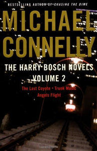 The Harry Bosch Novels Volume 2 (Used Hardcover) - Michael Connelly