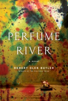Perfume River (Used Paperback) - Robert Olen Butler