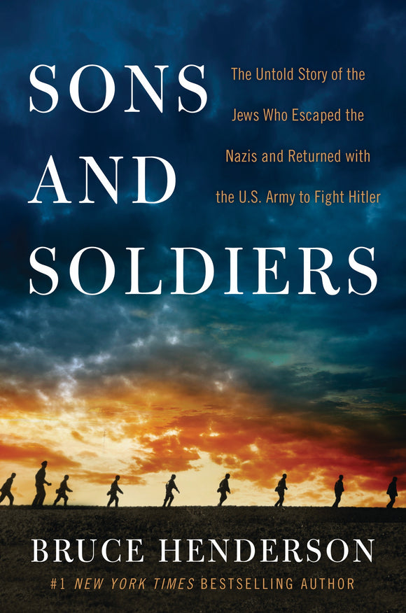 Sons and Soldiers (Used Hardcover) - Bruce Henderson