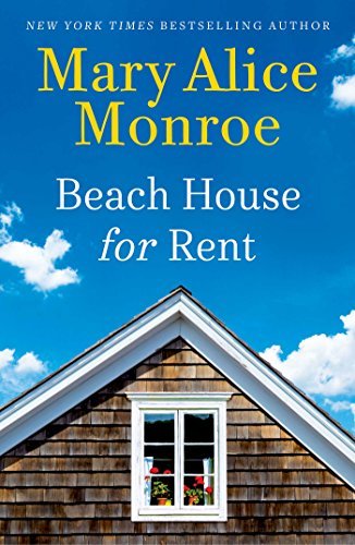 Beach House for Rent (Used Hardcover) - Mary Alice Monroe
