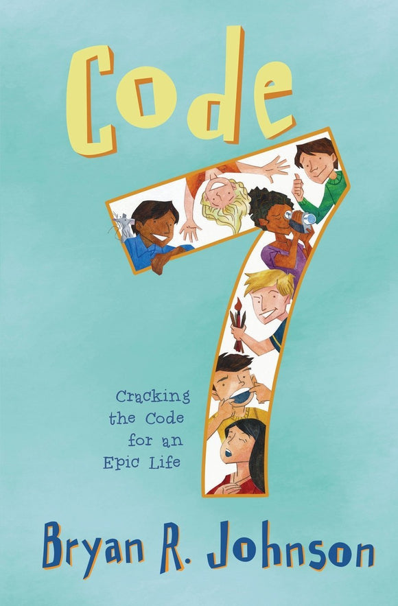 Code 7 Cracking the Code for an Epic Life (Used Paperback) - Bryan R. Johnson