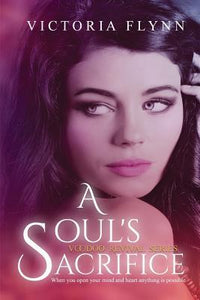 A Soul's Sacrifice (Used Paperback) - Victoria Flynn