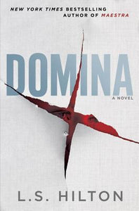 Domina (Used Hardcover) - L. S. Hilton