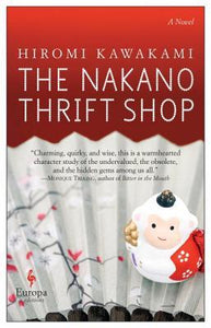The Nakano Thrift Shop (Used Paperback) - Hiromi Kawakami