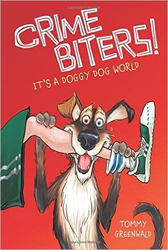 CrimeBiters! It's a Doggy Dog World (Used Paperback) - Tommy Greenwald