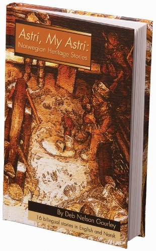 Astri, My Astri (Used Signed Hardcover) - Deb Nelson Gourley