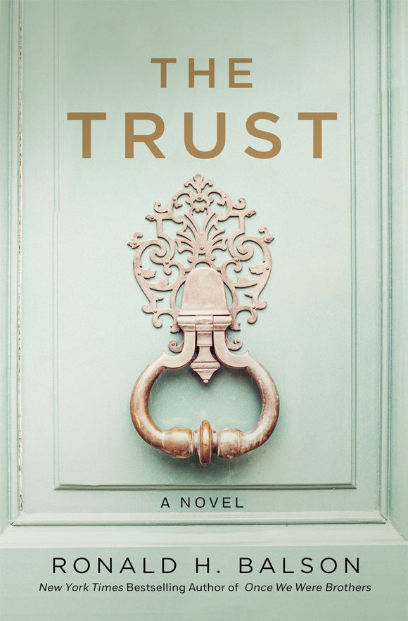 The Trust (Used Hardcover) - Ronald H. Balson