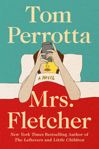 Mrs. Fletcher (Used Hardcover) - Tom Perrotta