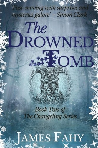 The Drowned Tomb (Used Paperback) - James Fahy