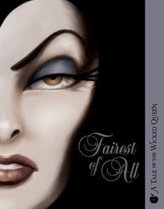 Fairest of All: A Tale of the Wicked Queen (Used Paperback) - Serena Valentino