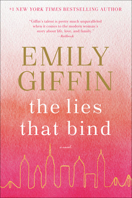 The Lies That Bind (Used Paperback) - Emily Giffin