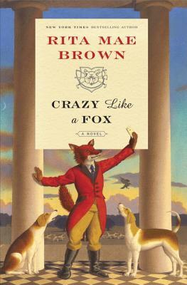 Crazy Like a Fox (Used Hardcover) - Rita Mae Brown