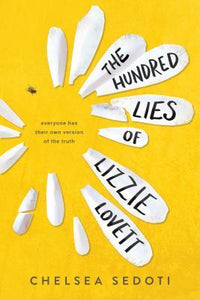 The Hundred Lies of Lizzie Lovett (Used Paperback) - Chelsea Sedoti