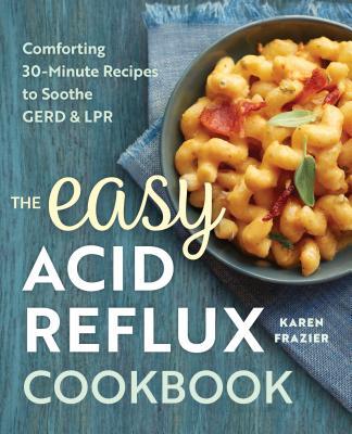 The Easy Acid Reflux Cookbook (Used Paperback) - Karen Fazier