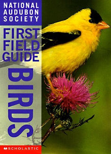 National Audubon Society First Field Guide: Birds (Used Paperback) - National Audubon Society, Scott Weidensaul