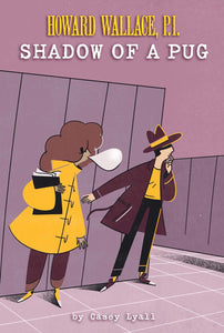 Shadow of a Pug (Used Hardcover) - Casey Lyall