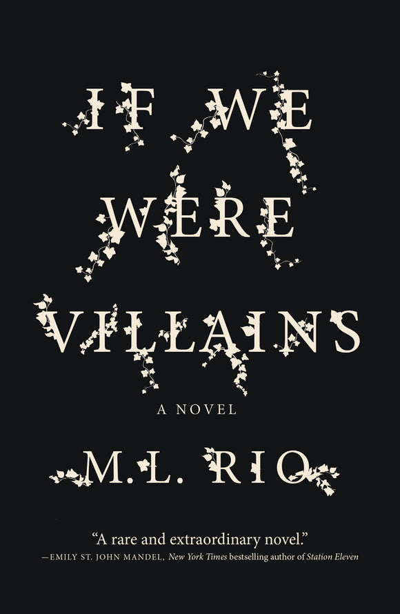 If We Were Villains (Used Paperback) - M. L. Rio
