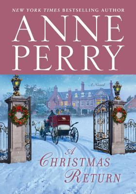 A Christmas Return (Used Hardcover) - Anne Perry