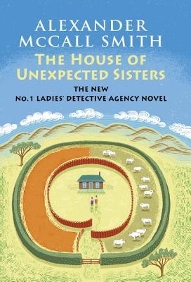 The House of Unexpected Sisters (Used Hardcover) - Alexander McCall Smith