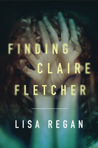 Finding Claire Fletcher (Used Paperback) - Lisa Regan