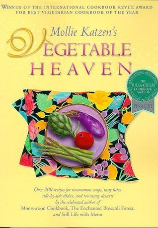 Mollie Katzen's Vegetable Heaven (Used Paperback) - Mollie Katzen