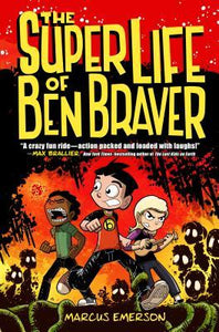 The Super Life of Ben Braver (Used Paperback) - Marcus Emerson