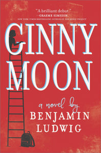 Ginny Moon (Used Hardcover) - Benjamin Ludwig