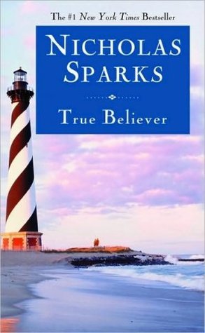 True Believer (Used Paperback) - Nicholas Sparks