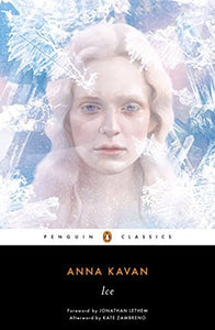 Ice (Used Paperback) - Anna Kavan