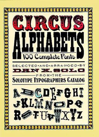 Circus Alphabets (Used Paperback) - Dan X. Solo