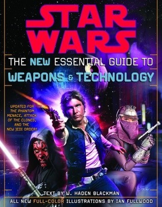 Star Wars: The New Essential Guide to Weapons & Technology (Used Paperback) - W. Haden Blackman